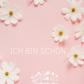 Resonanzfeld "Ich bin schön"